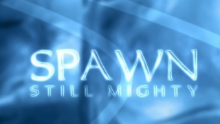 SpawN – Still Mighty