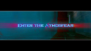 Enter The Atmosfear