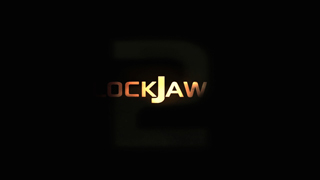 Lock Jaw 2