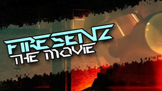 Firesenz – The Movie