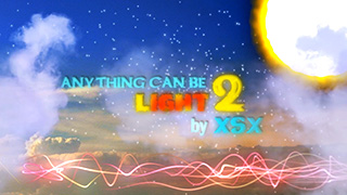 Anything can be light 2