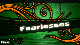 Fearlesses Five