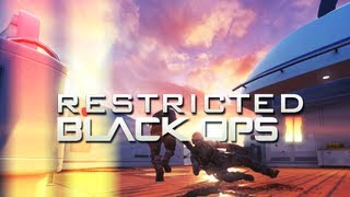 Restricted – Black OPS 2