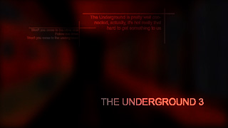 The Underground 3