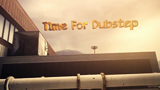 Time For Dubstep