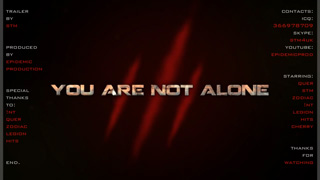 You are not alone 3 trailer