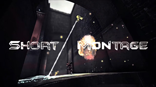 Short Montage