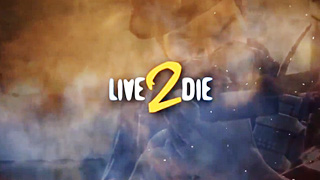 Live 2 Die