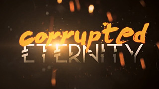 Corrupted Eternity