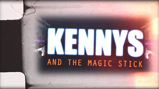 kennyS and The Magic Stick