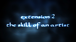 Extension 2 – The Skill of An Artist