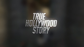 TrueHollywoodStory